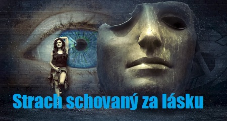  Karla Czechová: Strach schovaný za lásku