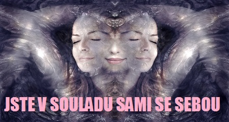 Hana Sahhu-ara: JSTE V SOULADU SAMI SE SEBOU