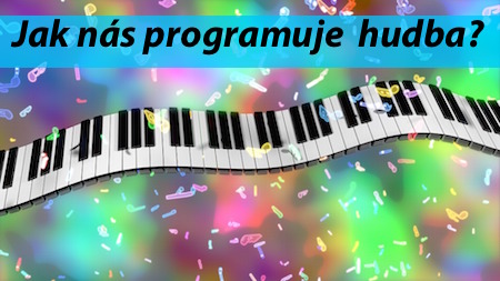 Jak nás negativně programuje neharmonická hudba?