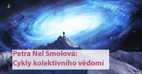 Petra Nel Smolová: Cykly kolektivního vědomí