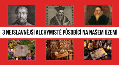 3 Nejslavnější alchymisté působící na našem území