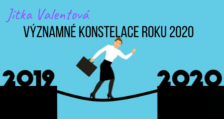 Jitka Valentová: Významné konstelace roku 2020