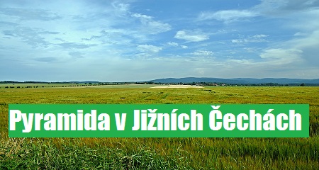 Aniel Sejková: Pyramida v Jižních Čechách