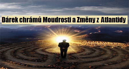 Alexandr Tóth: Dárek chrámů Moudrosti a Změny z Atlantidy